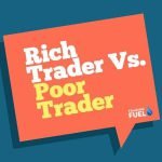 Rich trader Vs Poor trader