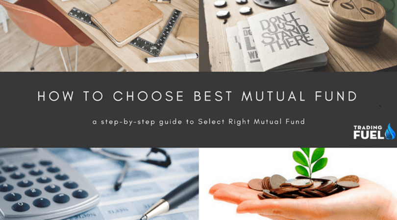 How to Choose Best Mutual Fund