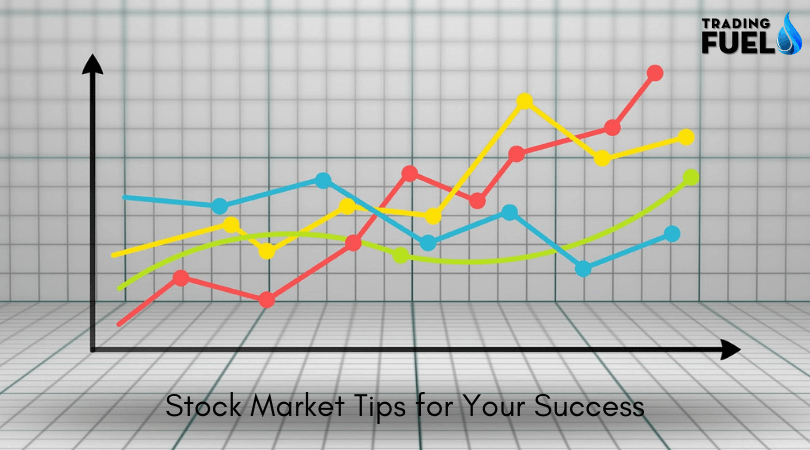 Stock Market Tips for Your Success by Trading Fuel