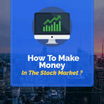 How to Make Money in Indian Stock Market
