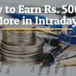how to earn 5000 daily in Intraday Trading
