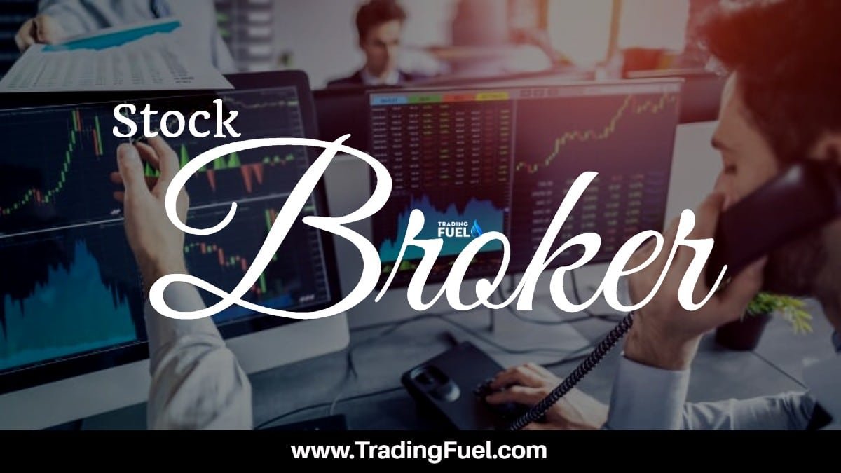 What is Stockbroker in Stock Market? & Types of Stock Brokers?