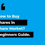 How to Buy Shares in Share Market