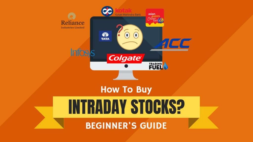 How to buy Intraday Stocks
