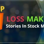 TOP 5 Loss Making Stories in The Stock Market