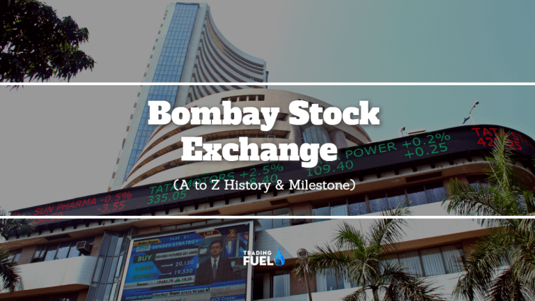 About BSE India | Bombay Stock Exchange (A To Z History & Milestone)