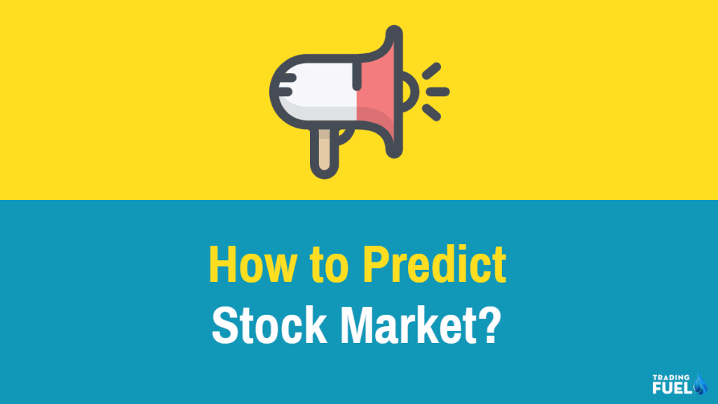 how-to-predict-stock-market-trading-fuel-team