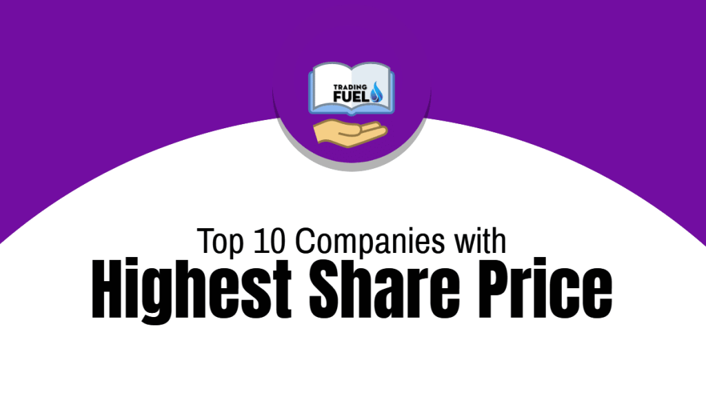 Top 10 Companies with Highest Share Price in India