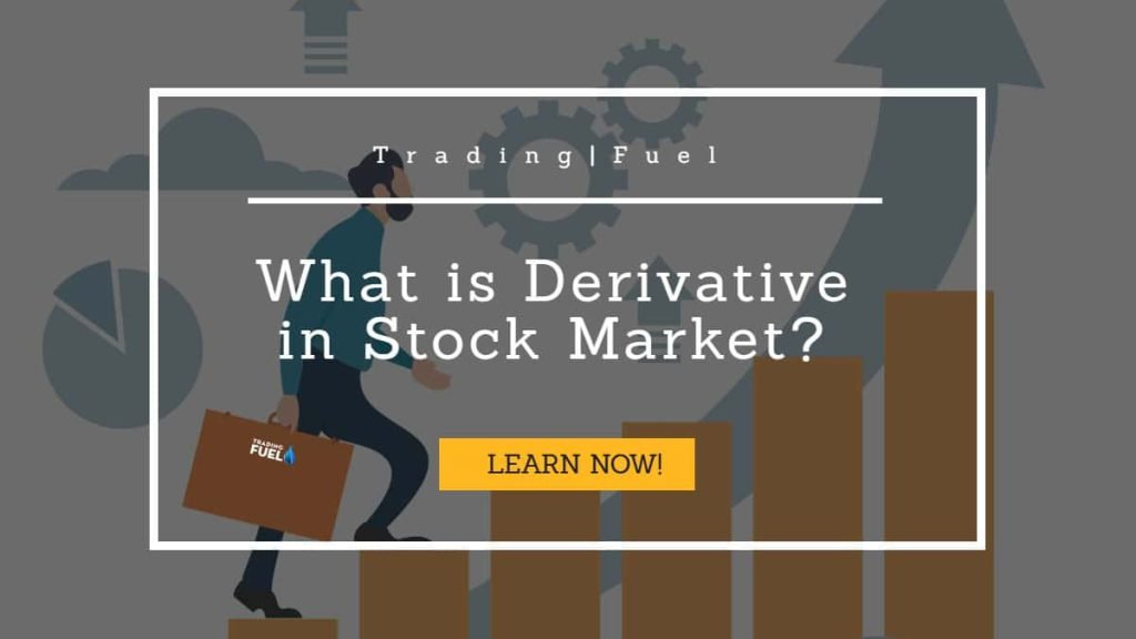 What Is Derivative In Stock Market Beginner s Guide 