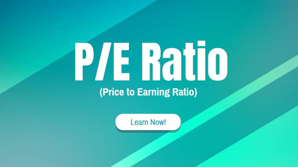 What is PE Ratio (Price to Earning Ratio) in Stock Market