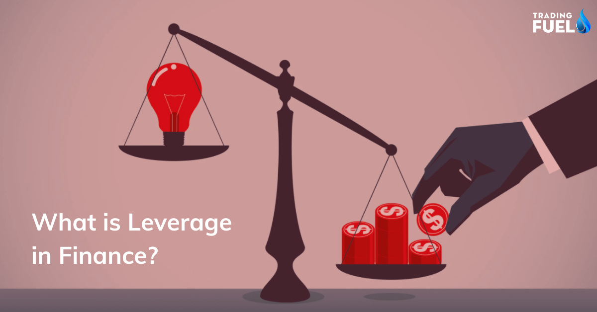 What is Leverage in Finance?