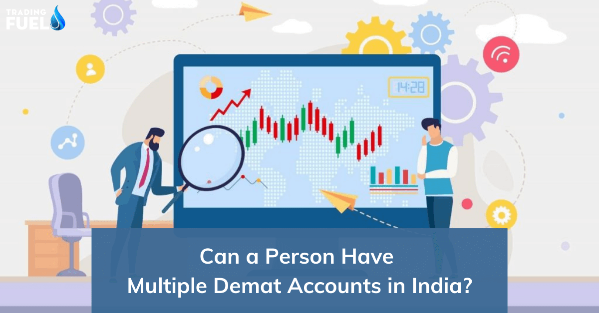 Can a Person Have Multiple Demat Accounts in India