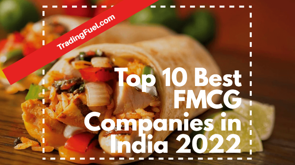 Top 10 Best FMCG Companies in India 2022