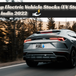 Top Electric Vehicle Stocks (EV Stocks) in India 2022