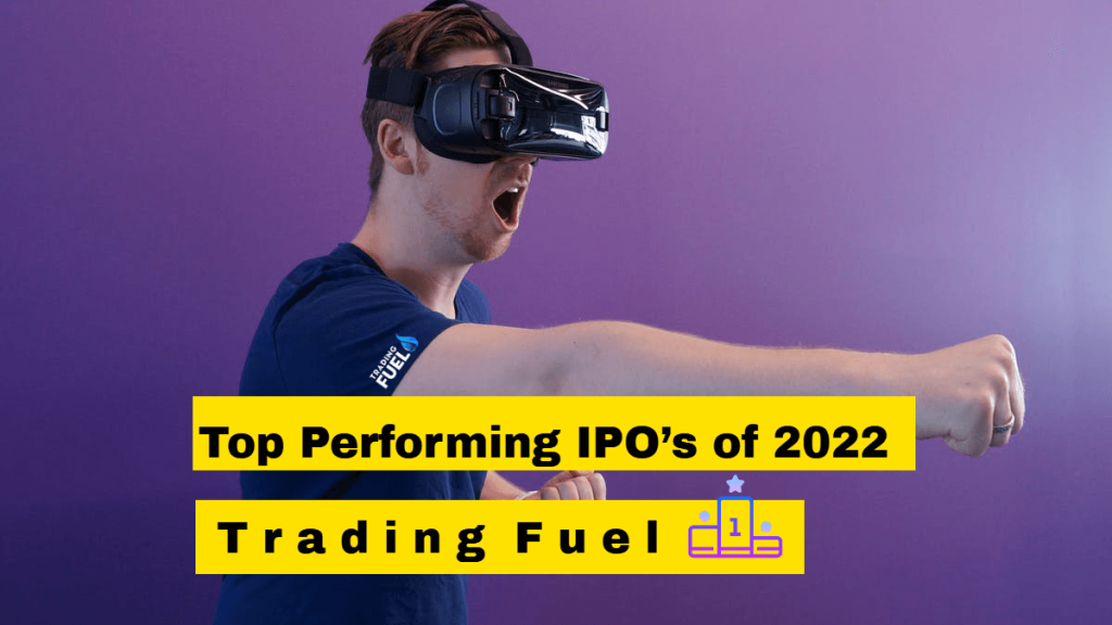 Top Performing IPO’s of 2022