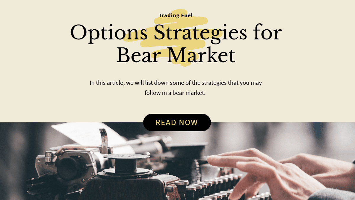 Options Strategies for Bear Market