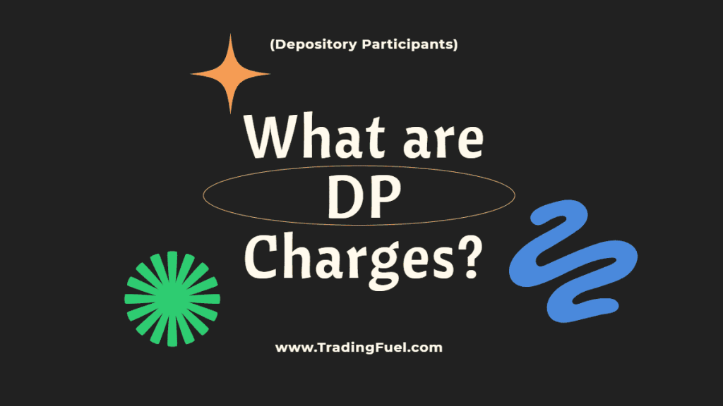 What are the DP Charges
