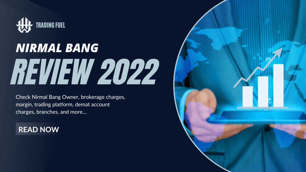 Nirmal Bang Review 2022