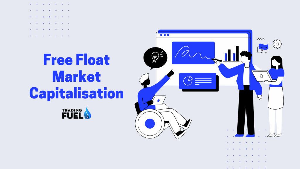 free-float-market-capitalisation-trading-fuel